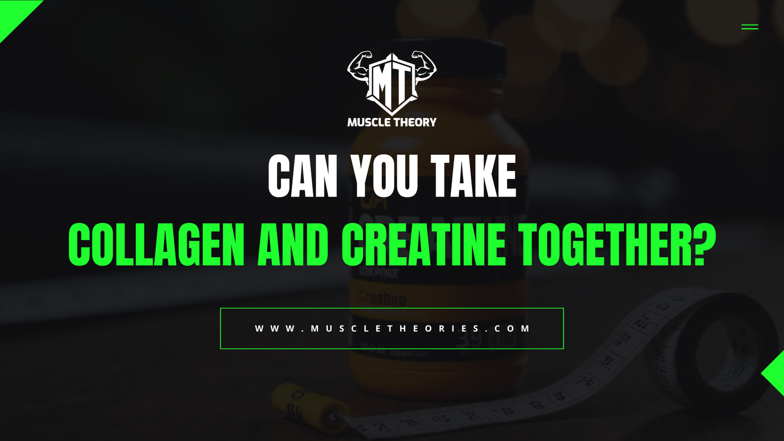 Can you take collagen and creatine together? Image of creatine and collagen supplement bottle in the background.