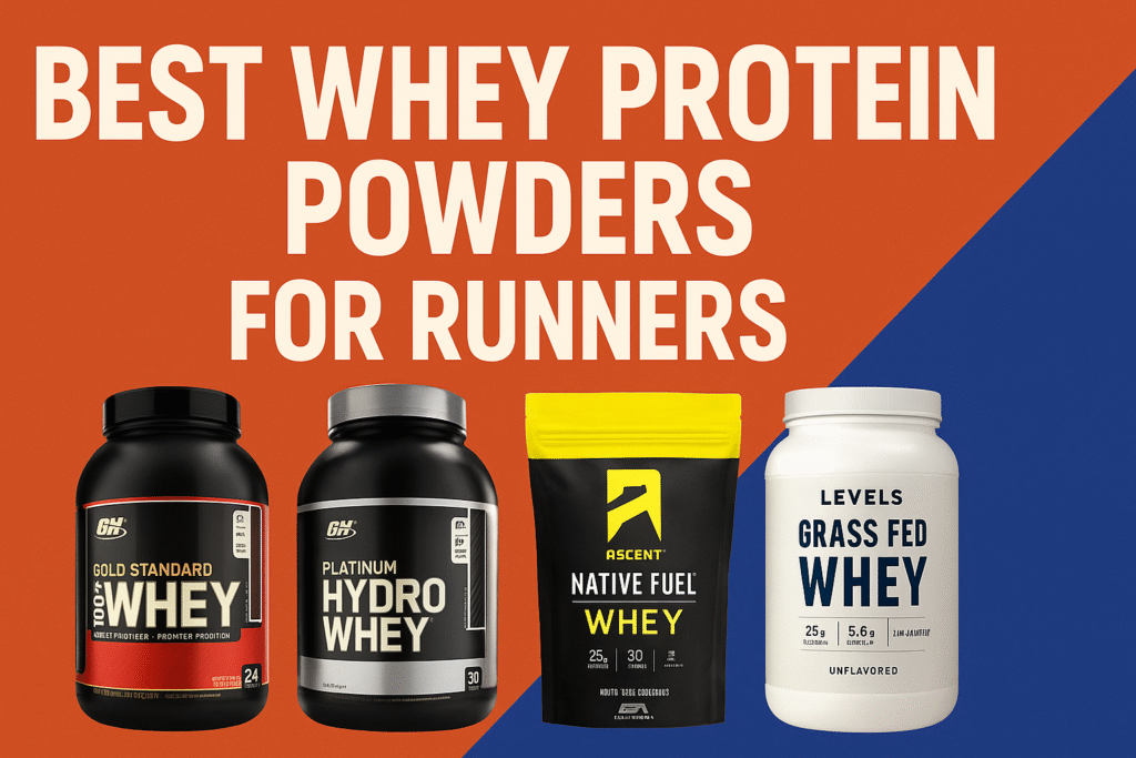 Four whey protein powder containers—Optimum Nutrition Gold Standard, Optimum Nutrition Platinum Hydrowhey, Ascent Native Fuel Whey, and Levels Grass Fed Whey—displayed side by side against a split burnt-orange and royal-blue background, overlaid with bold white text reading “Best Whey Protein Powders for Runners.”